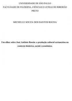 Um olhar sobre José Antônio Rossin - a produção cultural sertanezina no contexto histórico, social e econômico - Michelle Souza dos Santos Rocha